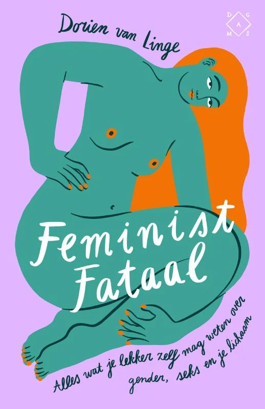 Feminist fataal – Dorien van Linge – boek cover