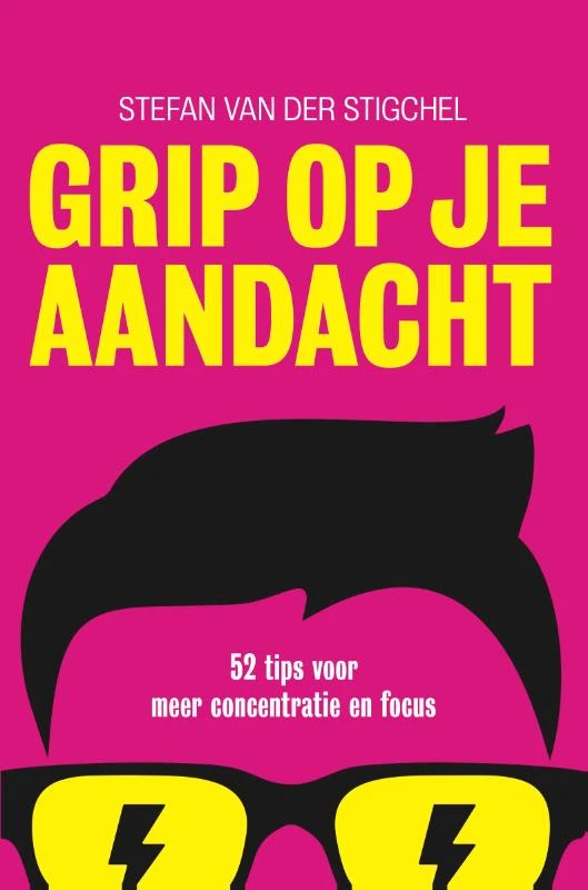 Grip op je aandacht – Stefan van der Stigchel – boek cover