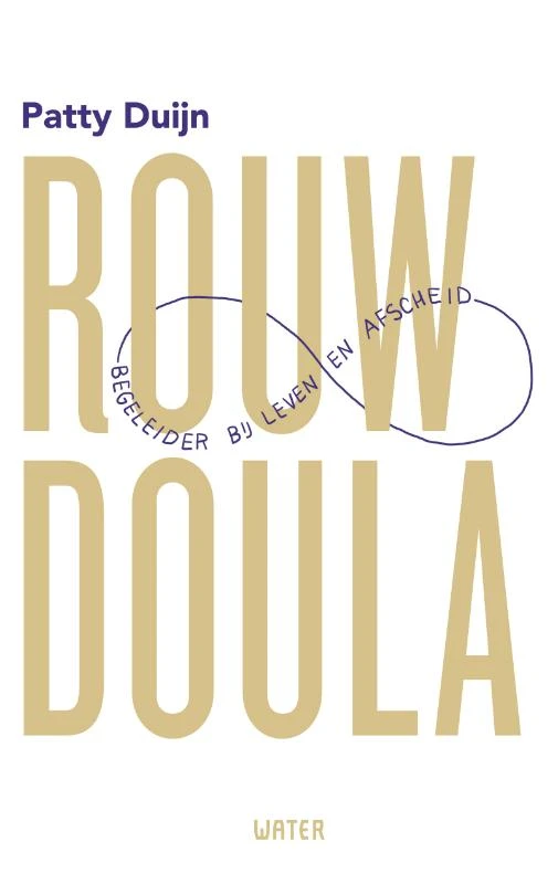 Rouwdoula – Patty Duijn – boek cover