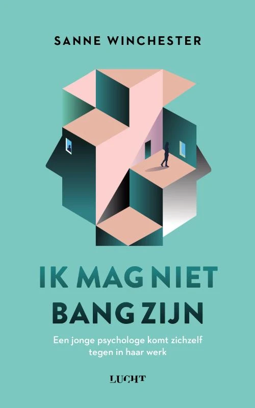 Ik mag niet bang zijn – Sanne Winchester – boek cover