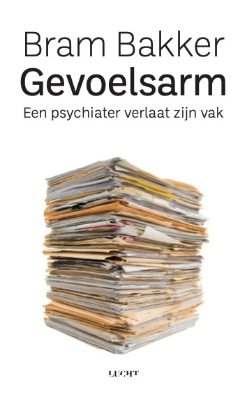 Gevoelsarm – Bram Bakker – boek cover
