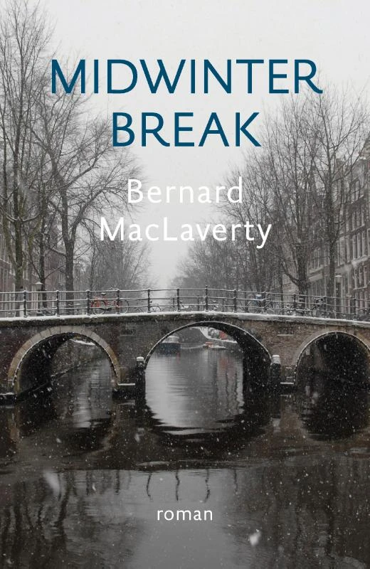 Midwinter Break – Bernard MacLaverty – boek cover