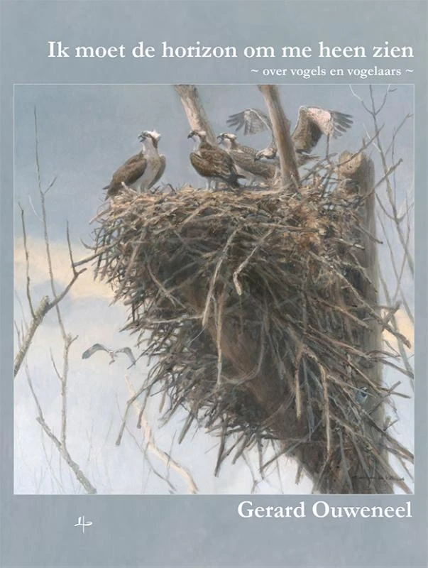 Ik moet de horizon om me heen zien – Gerard Ouweneel – boek cover