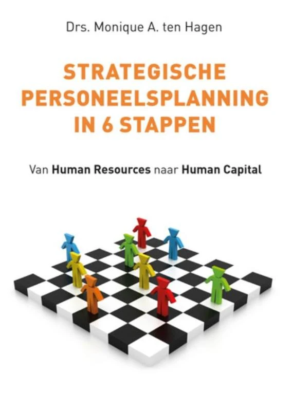 Strategische personeelsplanning in 6 stappen – Monique A. ten Hagen – boek cover