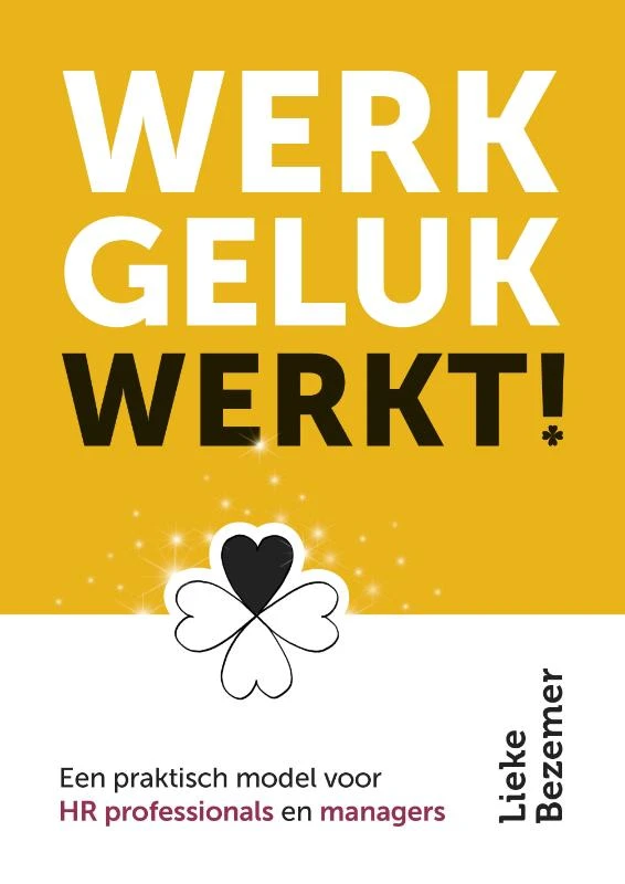 Werkgeluk werkt! – Lieke Bezemer – boek cover