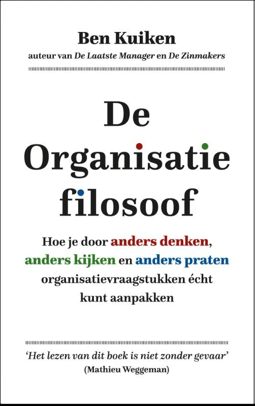 De Organisatiefilosoof – Ben Kuiken – boek cover