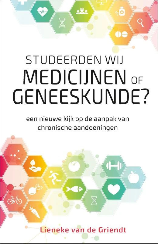 Studeerden wij medicijnen of geneeskunde? – Lieneke van de Griendt – boek cover