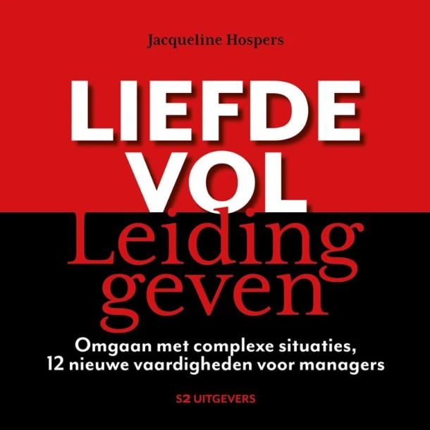 Liefdevol leidinggeven – Jacqueline Hospers – boek cover