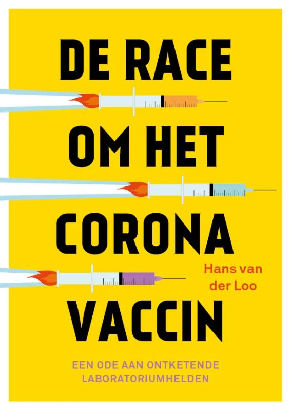 De race om het Coronavaccin – Hans van der Loo – boek cover