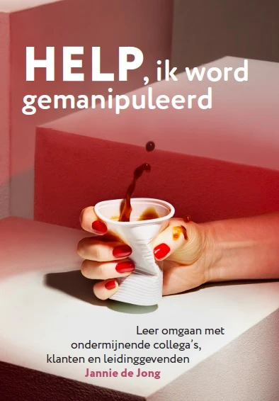 Help ik word gemanipuleerd – Jannie de Jong – boek cover
