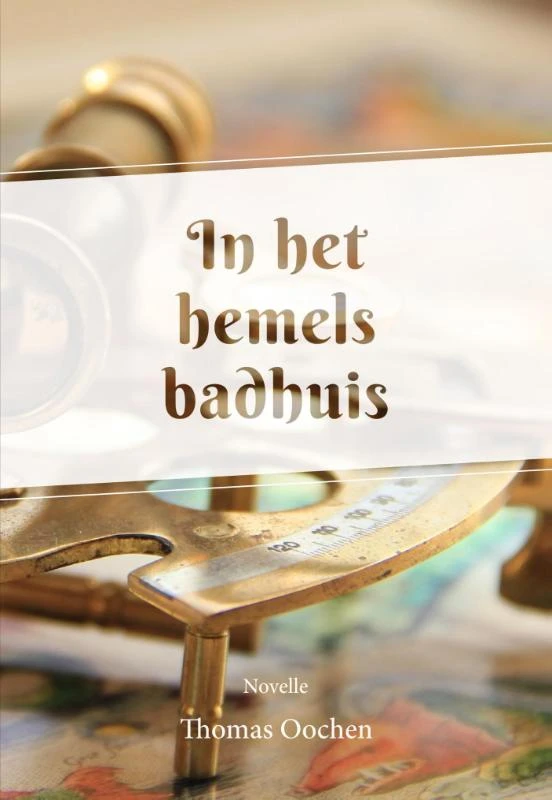 In het hemels badhuis – Thomas Oochen – boek cover