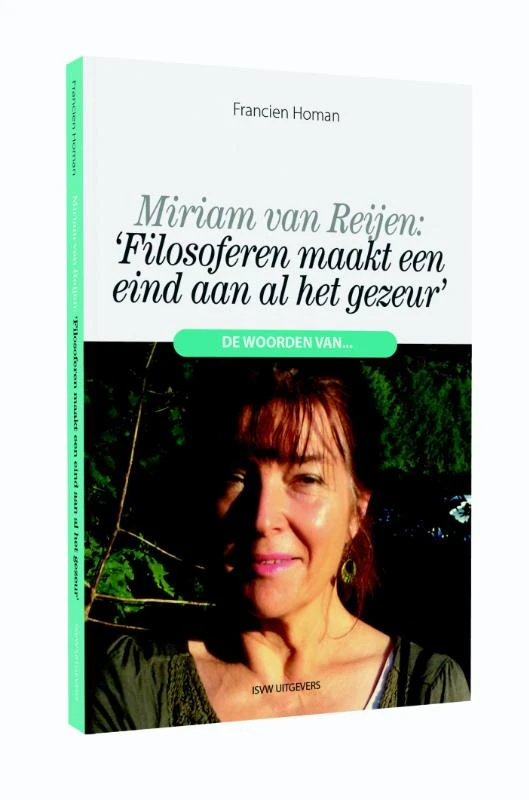 Filosoferen maakt een eind aan al het gezeur – Francien Homan – boek cover