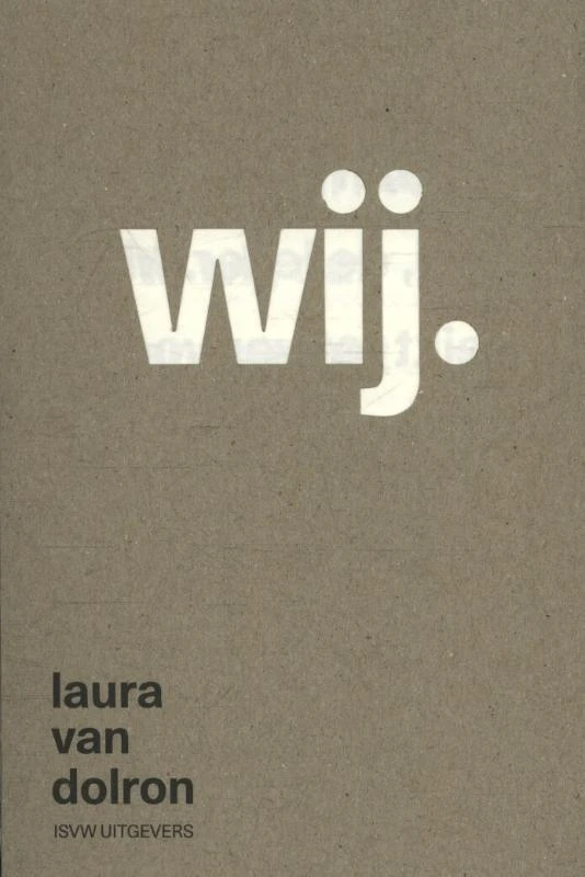 Wij. – Laura van Dolron – boek cover