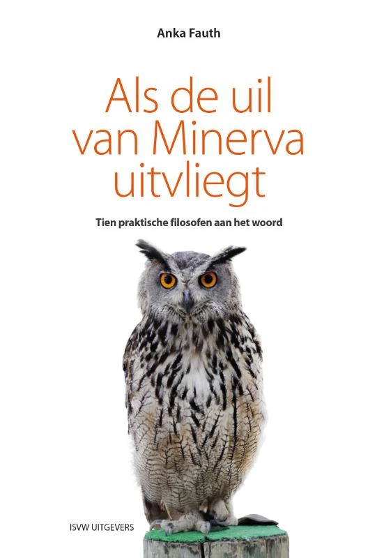 Als de uil van Minerva uitvliegt – Anka Fauth – boek cover