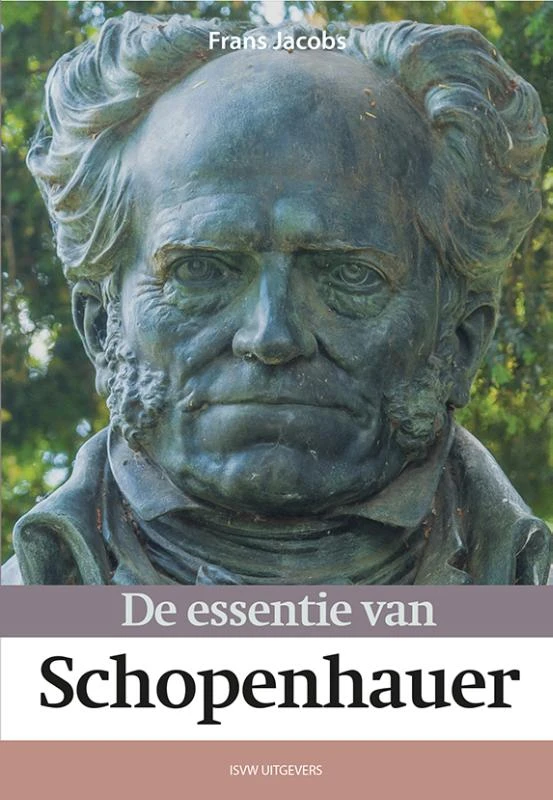 De essentie van Schopenhauer – Frans Jacobs – boek cover