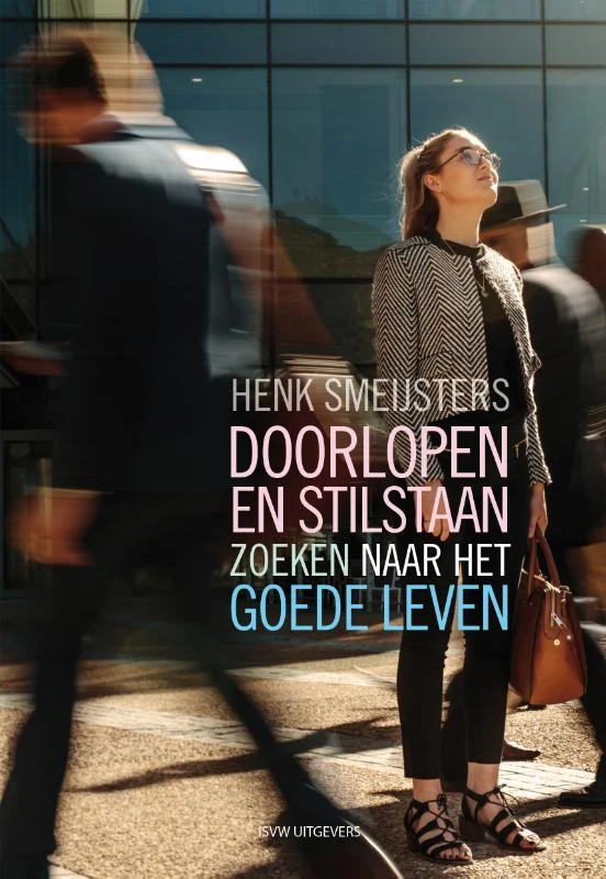 Doorlopen en stilstaan – Henk Smeijsters – boek cover