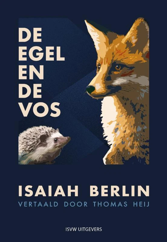 De egel en de vos – Isaiah Berlin – boek cover