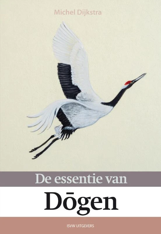 De essentie van Dogen – Michel Dijkstra – boek cover