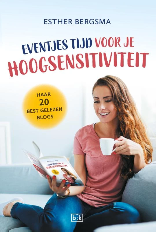 Eventjes tijd voor je hoogsensitiviteit – Esther Bergsma – boek cover