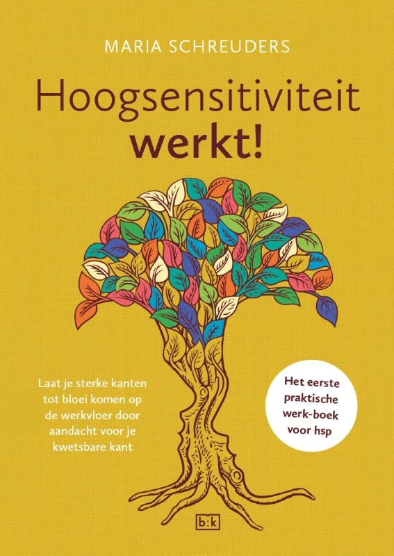 Hoogsensitiviteit werkt! – Maria Schreuders – boek cover