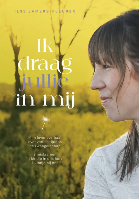Ik draag jullie in mij – Ilse Lamers-Fleuren – boek cover