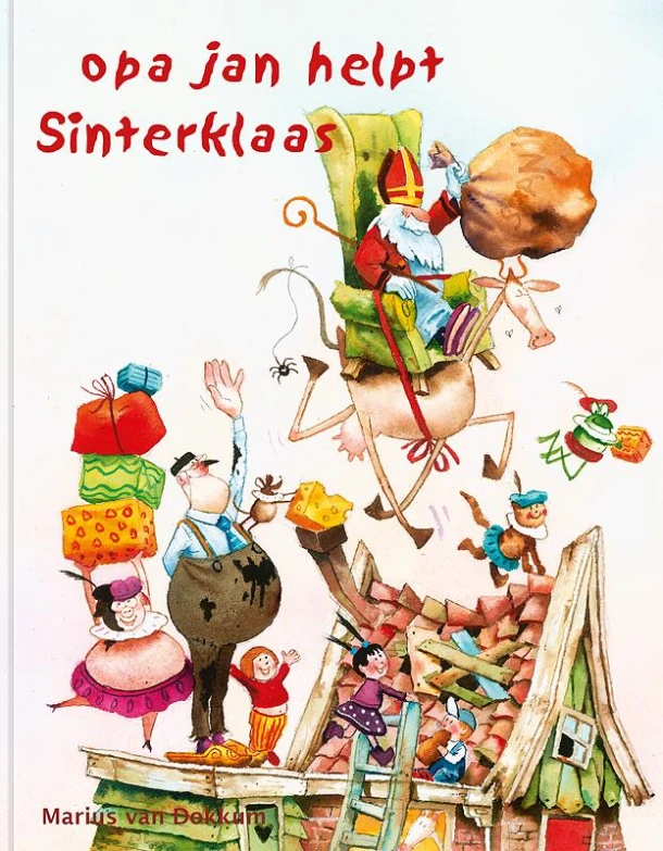 Opa Jan helpt Sinterklaas – Marius van Dokkum – boek cover