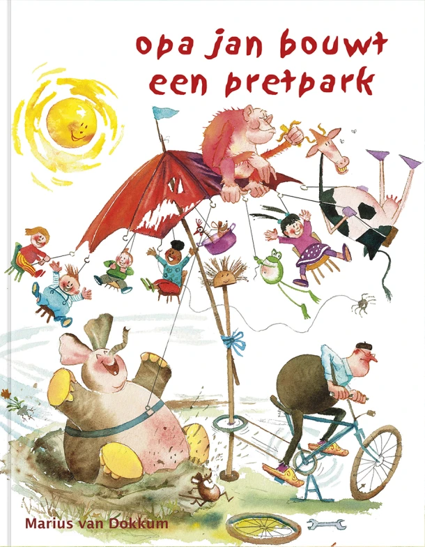 Opa Jan bouwt een pretpark – Marius van Dokkum – boek cover