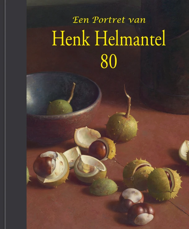 Een portret van Henk Helmantel 80 – Henk Helmantel – boek cover