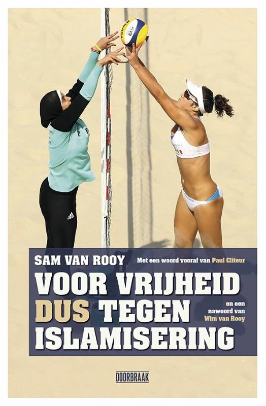 Voor vrijheid dus tegen islamisering – Sam van Rooy – boek cover