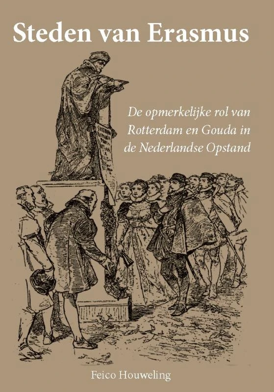 Steden van Erasmus – Feico Houweling – boek cover