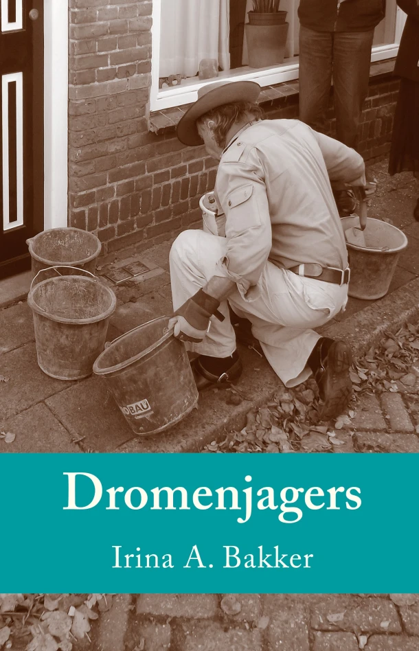 Dromenjagers – Irina A. Bakker – boek cover