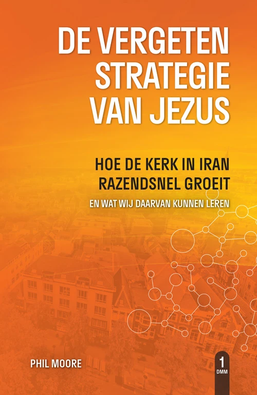 De vergeten strategie van Jezus – Phil Moore – boek cover
