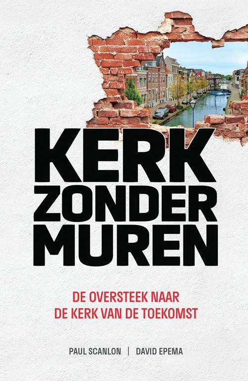 Kerk zonder muren – Paul Scanlon – boek cover
