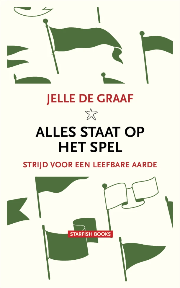 Alles staat op het spel – Jelle de Graaf – boek cover