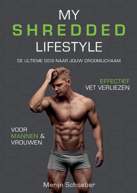 My Shredded Lifestyle – Merijn Schoeber – boek cover