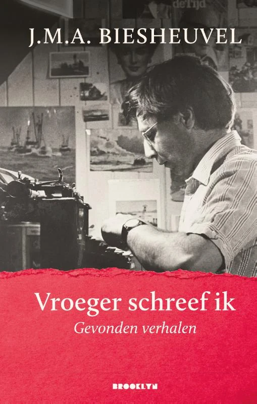 Vroeger schreef ik, nu leef ik – J.M.A. Biesheuvel – boek cover
