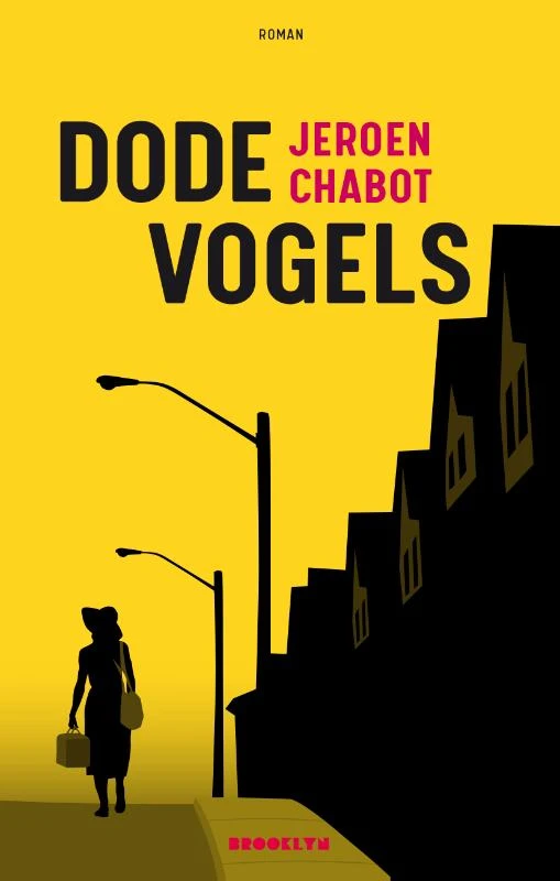 Dode vogels – Jeroen Chabot – boek cover