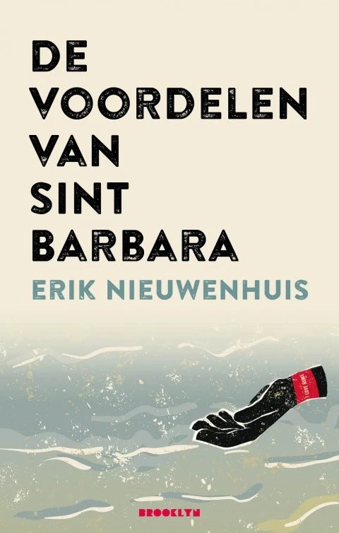 De voordelen van Sint Barbara – Erik Nieuwenhuis – boek cover
