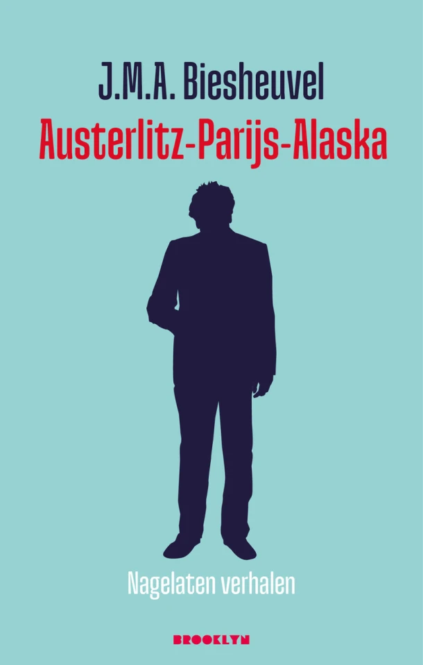 Austerlitz-Parijs-Alaska – J.M.A. Biesheuvel – boek cover
