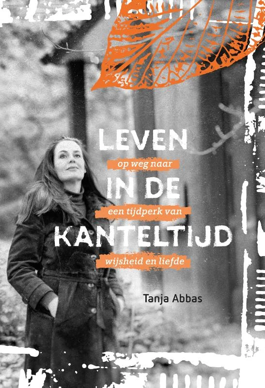 Leven in de Kanteltijd – Tanja Abbas – boek cover