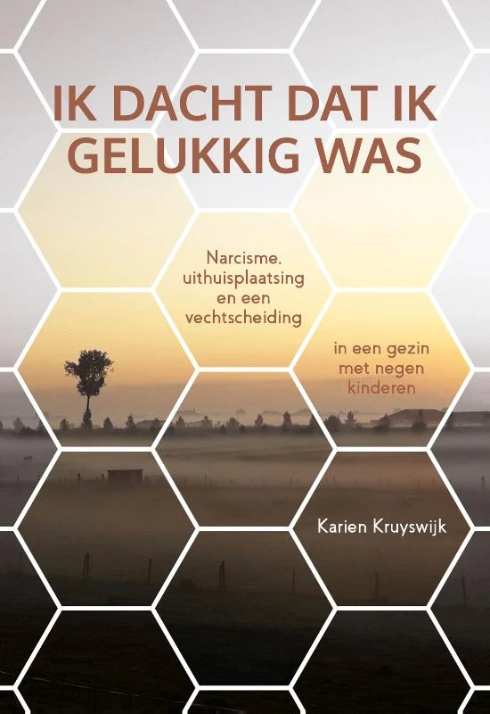 Ik dacht dat ik gelukkig was – Karien Kruyswijk – boek cover
