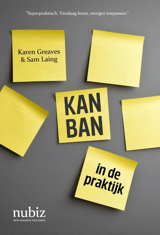 Kanban in de praktijk – Sam Laing – boek cover