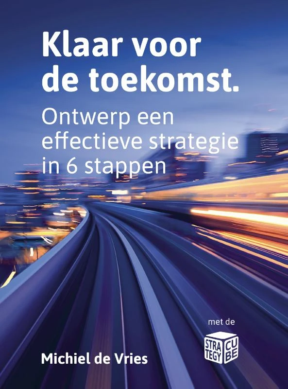 Klaar voor de toekomst – Michiel de Vries – boek cover