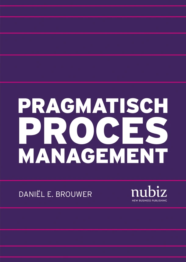 Pragmatisch Procesmanagement – Daniël E. Brouwer – boek cover