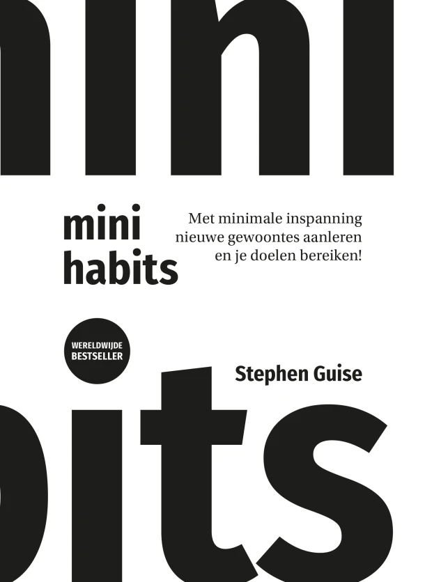 Mini Habits – Stephen Guise – boek cover