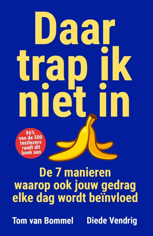 Daar trap ik niet in – Tom van Bommel – boek cover