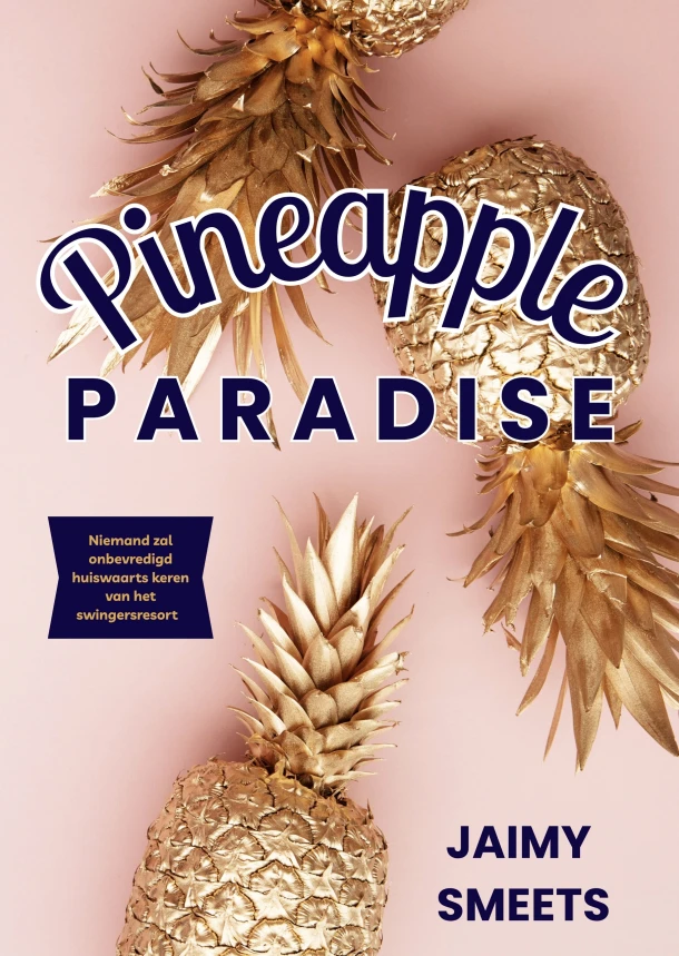 Pineapple paradise – Jaimy Smeets – boek cover