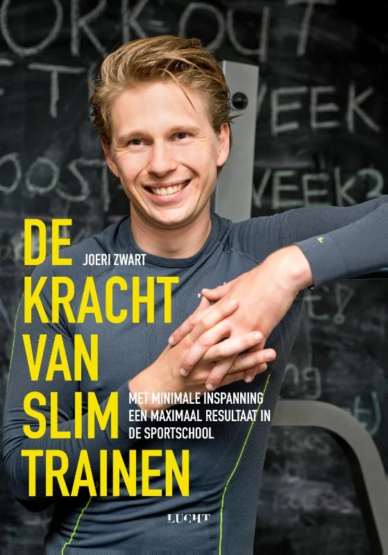 De kracht van slim trainen – Joeri Zwart – boek cover