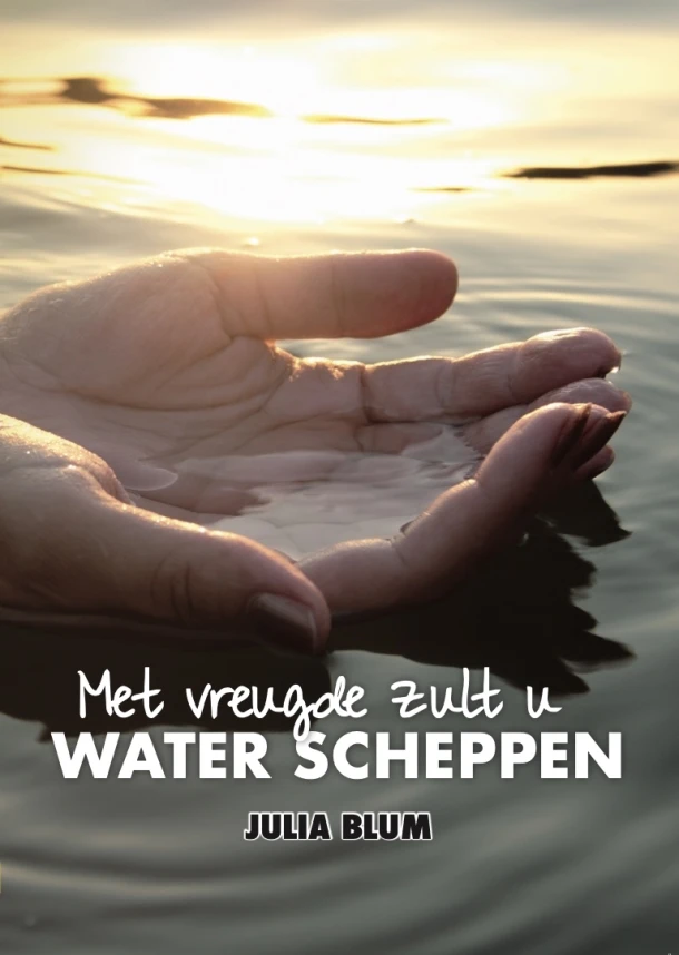 U zult met vreugde water scheppen – Julia Blum – boek cover