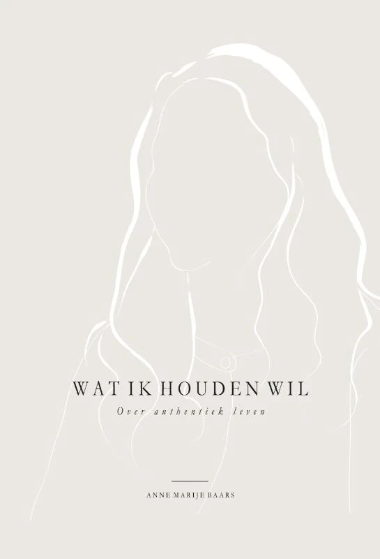 Wat ik houden wil – Anne Marije Baars – boek cover